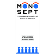 Monosept 0,25 pour mille (0,1 mg/0,4 ml), 30 flacons unidoses de 0,4 ml de collyre